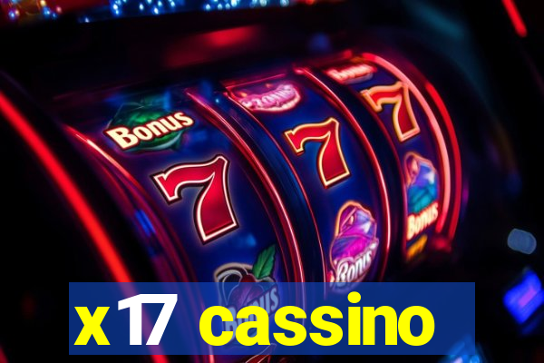 x17 cassino